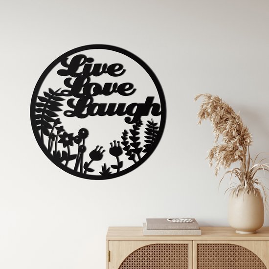 Wanddecoratie | Leef, Heb Lief, Lach / Live Love Laugh | Metal - Wall Art | Muurdecoratie | Woonkamer | Buiten Decor |Zwart| 60x60cm