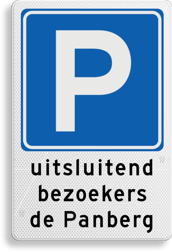 Parkeerbord met eigen tekst - aluminium DOR Klasse 1 - 5 jaar garantie 400 x 600 mm