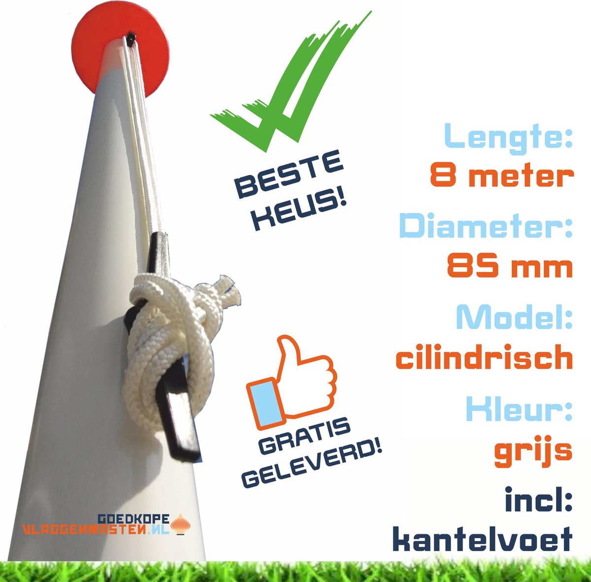 Vlaggenmast BASIC 8 meter aluminium cilindrisch ø 85 mm, grijs incl. knop, kikker, koord en geleide-oog en kantelvoet - 8508A1C