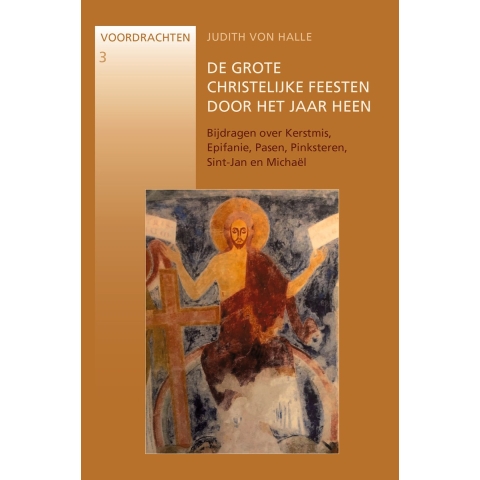 De grote christelijke feesten door het jaar heen (Paperback)