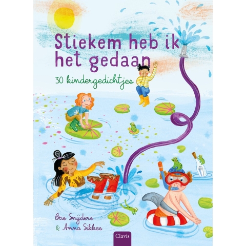 Stiekem heb ik het gedaan. 30 kindergedichtjes (Hardback)
