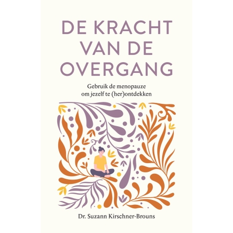 De kracht van de overgang (Paperback)