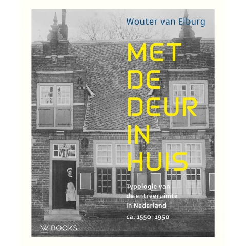 Met de deur in huis (Paperback)