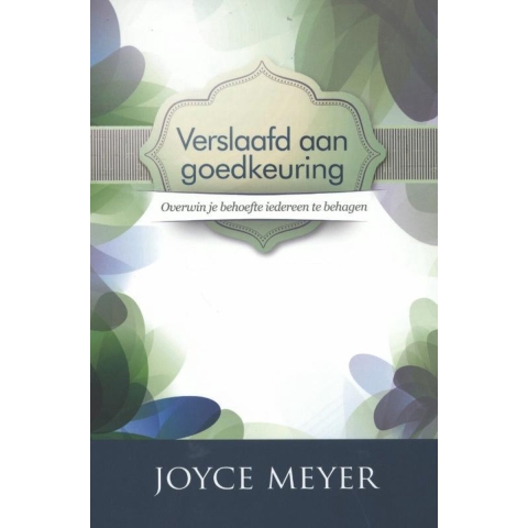 Verslaafd aan goedkeuring (Paperback)