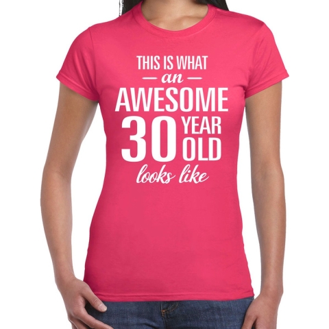 Awesome 30 year / 30 jaar cadeau t-shirt roze dames L -