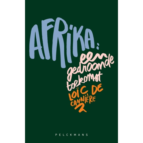 Afrika: een gedroomde toekomst (Paperback)