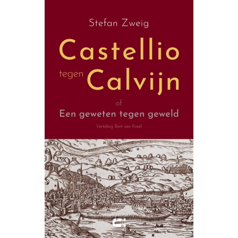 Castellio tegen Calvijn (Paperback)