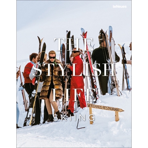 The Stylish Life Skiing (Hardback)