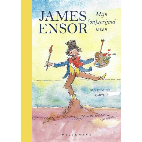 James Ensor, mijn (on)gerijmd leven (Hardback)