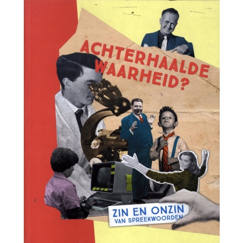 Achterhaalde waarheid? (Paperback)