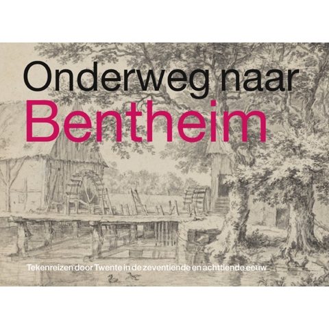 Onderweg naar Bentheim (Hardback)