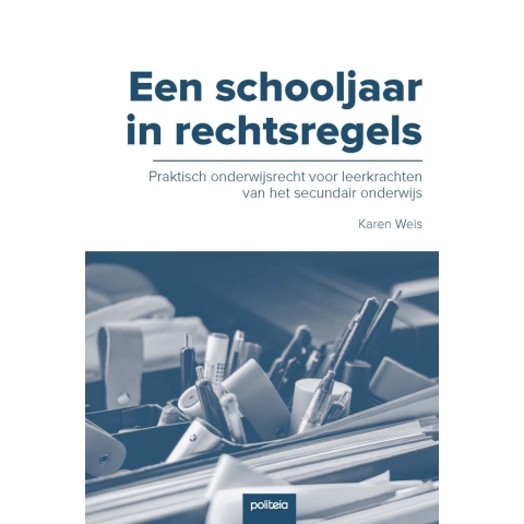 Een schooljaar in rechtsregels (Paperback)