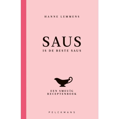 Saus is de beste saus (Hardback)