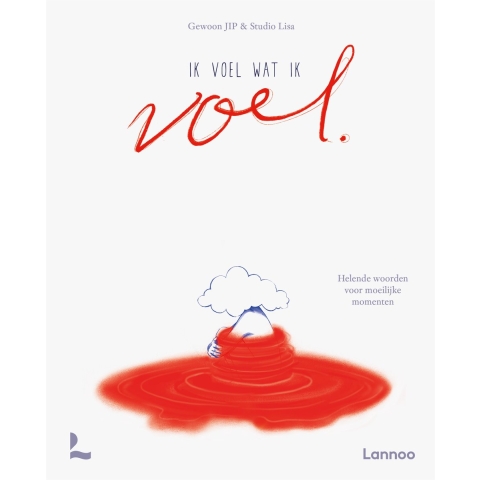 Ik voel wat ik voel (Hardback)