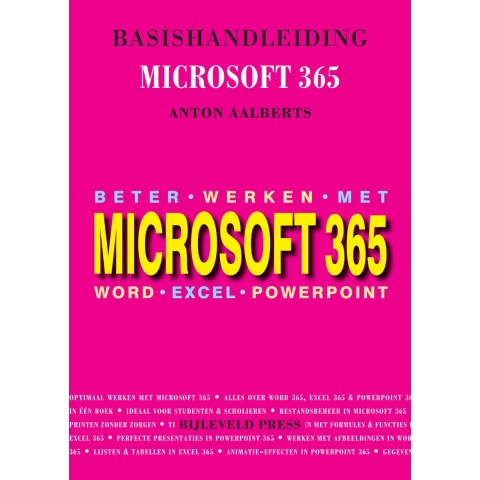 Basishandleiding Beter werken met Microsoft 365 (Paperback)