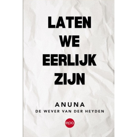 Laten we eerlijk zijn (Paperback)
