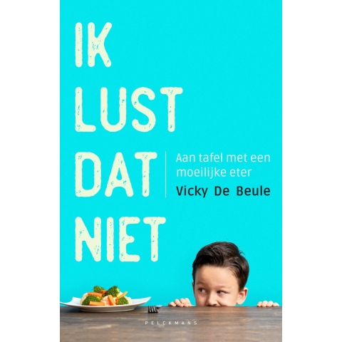 Ik lust dat niet (Paperback)