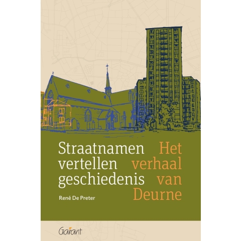 Straatnamen vertellen geschiedenis (Paperback)