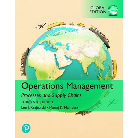 Operations Management: Processes and Supply Chains, [GLOBAL EDITION] (Paperback)