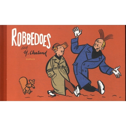 Robbedoes door Chaland (Hardback)