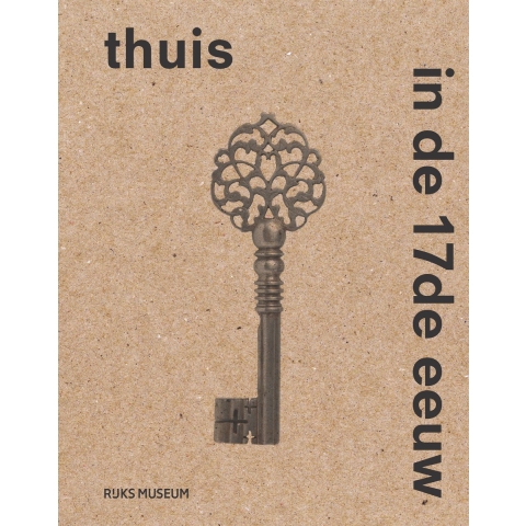 Thuis in de 17e eeuw (Paperback)