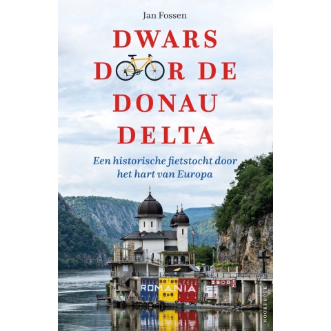Dwars door de Donaudelta (Paperback)