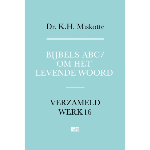 Bijbels ABC en Om het levende woord (Hardback)