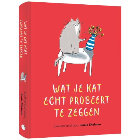 Wat je kat echt probeert te zeggen (Paperback)