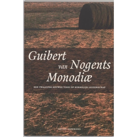 Guibert van Nogents Monodiae (Paperback)