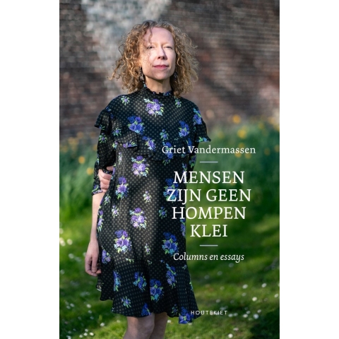 Mensen zijn geen hompen klei (Paperback)