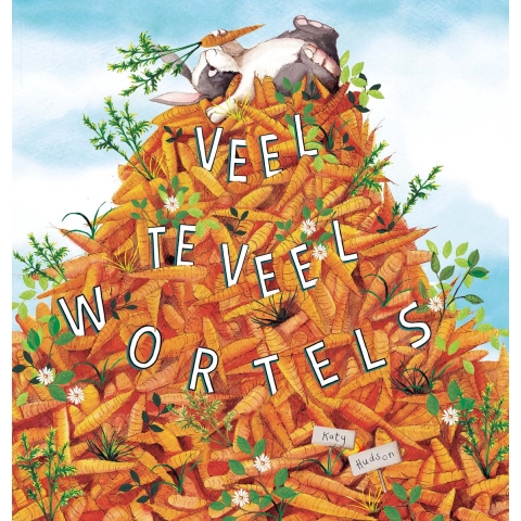 Veel te veel wortels (Hardback)