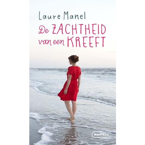 De zachtheid van een kreeft (Paperback)