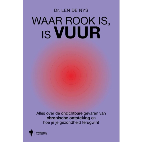 Waar rook is, is vuur (Paperback)