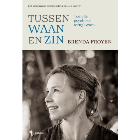 Tussen waan en zin (Paperback)
