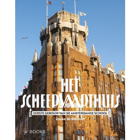 Het Scheepvaarthuis (Hardback)