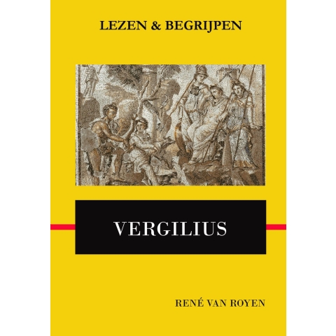 Lezen en begrijpen: Vergilius&apos; Aeneis (Paperback)