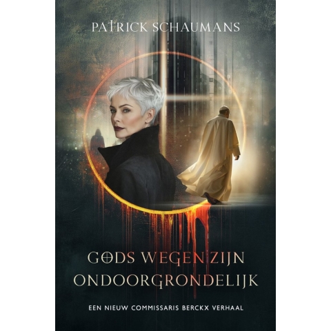 Gods wegen zijn ondoorgrondelijk (Paperback)