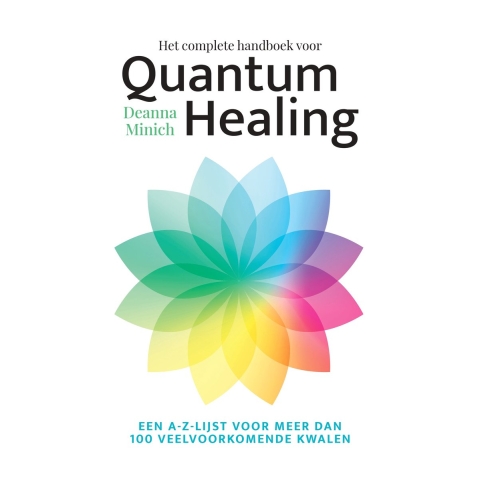 Het complete handboek voor Quantum Healing (Paperback)