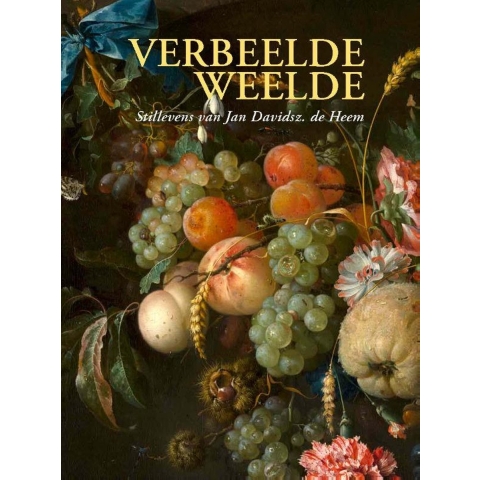 Verbeelde Weelde (Hardback)