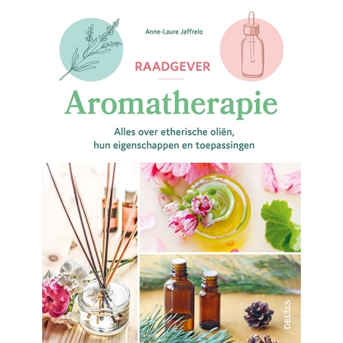 Raadgever Aromatherapie (Paperback)