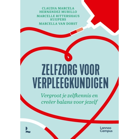 Zelfzorg voor verpleegkundigen (Paperback)