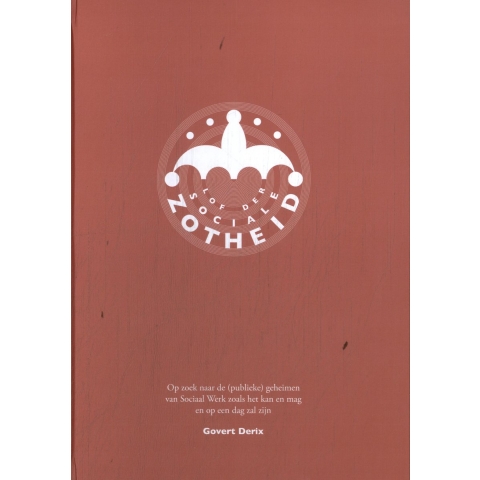 Lof der Sociale Zotheid (Hardback)