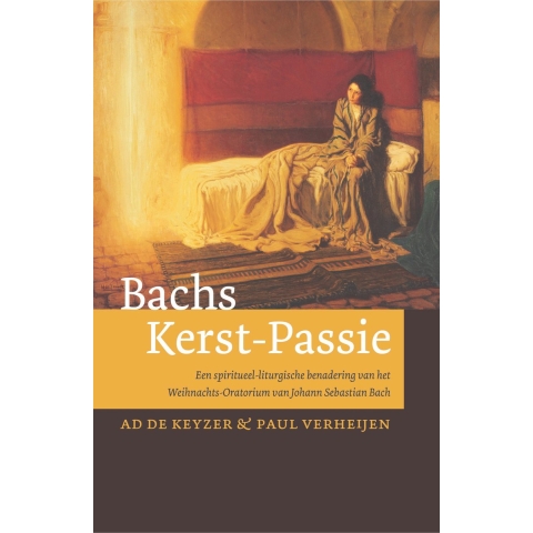 Bachs Kerst-Passie (Hardback)