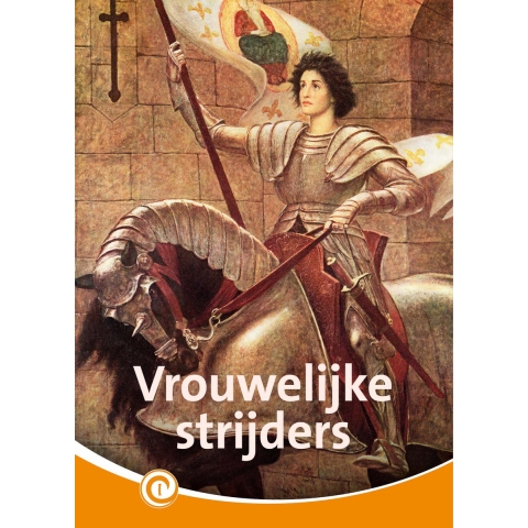 Vrouwelijke strijders (Hardback)