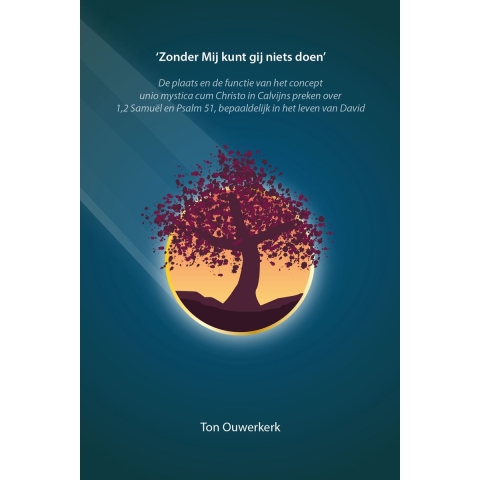 'Zonder Mij kunt gij niets doen' (Paperback)