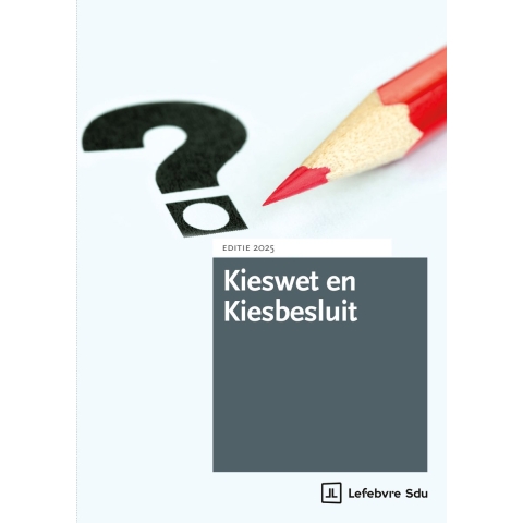 Kieswet en Kiesbesluit (Paperback)