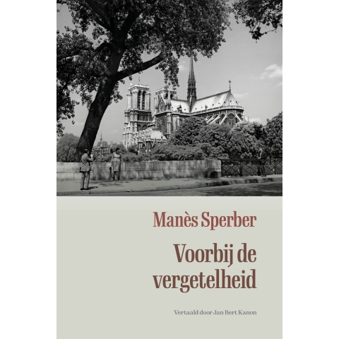 Voorbij de vergetelheid (Paperback)
