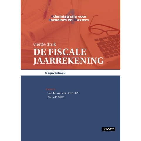 ABM 4 De Fiscale Jaarrekening Opgavenboek 4e druk (Paperback)