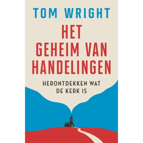 Het geheim van Handelingen (Paperback)