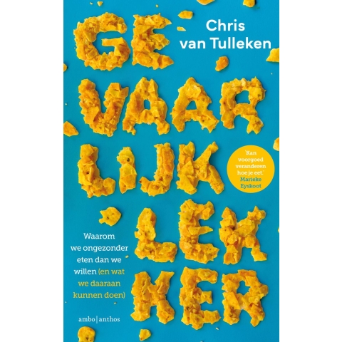 Gevaarlijk lekker (Paperback)